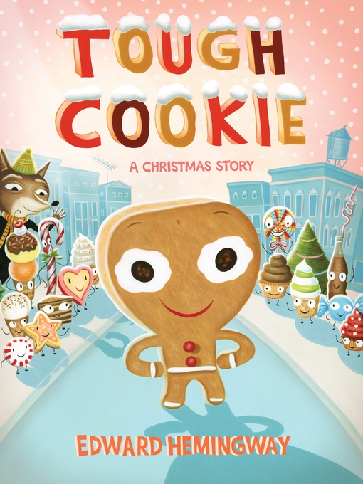 Title details for Tough Cookie by Edward Hemingway - Available